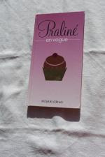 Praline en vogue