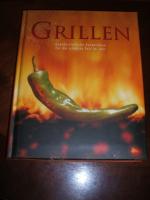 Autorenkollektiv: Grillen - Unwiderstehl Autorenkollektiv: Grillen - Unwiderstehl