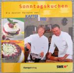 Sonntagskuchen - Die besten Rezepte aus "Kaffee oder Tee?"