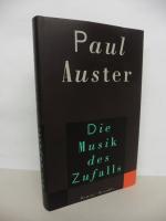Paul Auster: Die Musik des Zufalls
