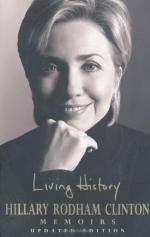 Hillary Rodham Clinton: Living History ( Hillary Rodham Clinton: Living History (