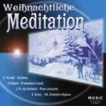 Meditation zur Weihnachtszeit: Weihnachtliche Meditation (CD Nr. 3)