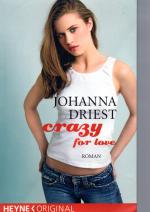 Johanna Driest: Crazy for love