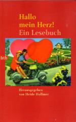 Heide Hollmer: Hallo mein Herz! Ein Lese