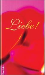 Ilse Walter: Liebe !