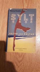 Henry Koehn: Sylt.Natur und Kultur
