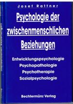 Psychologie der zwischenmenschlichen Beziehungen