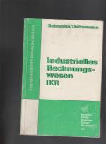 Industrielles Rechnungswesen - IKR - Schülerbuch, 22., Auflage, 1994