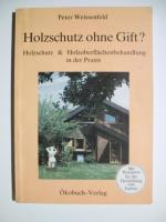 Weissenfeld, Peter; König, Holger: Holzs