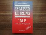 Alexa Mohl: Der Zauberlehrling Alexa Mohl: Der Zauberlehrling