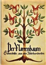 DER NARRENBAUM. DEUTSCHE SCHÄNKE AUS VIER JAHRHUNDERTEN.