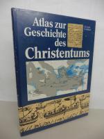 Atlas zur Geschichte des Christentums