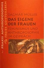 Dagmar Müller: Das Eigene der Frauen : F