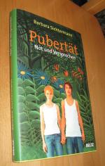 Barbara Sichtermann: Pubertät- Not und V