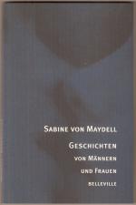 Maydell, Sabine von: Geschichten von Män Maydell, Sabine von: Geschichten von Män