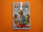 Unger, G. F.: Allein in Dirty Town Unger, G. F.: Allein in Dirty Town