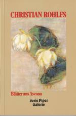 Christian Rohlfs: Blätter aus Ascona. Ge Christian Rohlfs: Blätter aus Ascona. Ge