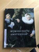 Rijksmuseum Amsterdam - Höhepunkte der Sammlung