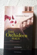 Lucinda Riley: Das Orchideenhaus