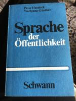 Sprache der Öffentlichkeit - Informierende Texte und informatorisches Lesen im Unterricht der Sekundarstufe