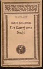 Der Kampf ums Recht. Herausgegeben von Rudolf Huch (Reclams Universal Bibliothek Nr. 6552, 6553)