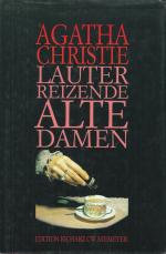 Lauter reizende alte Damen Hardcover Kriminalroman