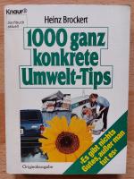 1000 ganz konkrete Umwelt-Tips