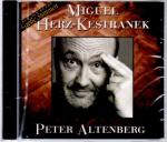 Peter Altenberg / Miguel Herz-Kestranek  (CD -noch eingeschweißt)