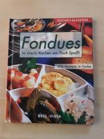 Fondue So macht Kochen am Tisch Spass!