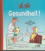 Uli Stein: Uli Stein - Gesundheit!