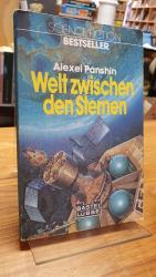Alexei Panshin: Welt zwischen den Sterne Alexei Panshin: Welt zwischen den Sterne