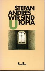 Wir sind Utopia