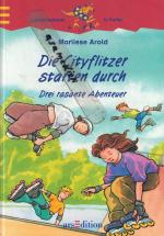 Marliese Arold: Die Cityflitzer starten Marliese Arold: Die Cityflitzer starten