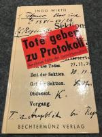 Tote geben zu Protokoll