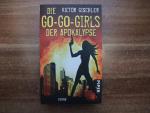 Die Go-Go-Girls der Apokalypse