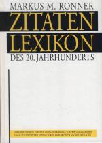 Ronner, Markus M: Zitatenlexikon des 20.