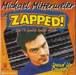 Michael Mittermeier: Zapped - Ein TV-Jun