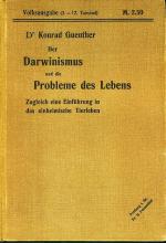 Guenther, Dr. Konrad: Der Darwinismus un Guenther, Dr. Konrad: Der Darwinismus un