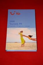 2008 Touristik PR - Pressestellen, PR-Ag