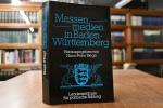 Massenmedien in Baden-Württemberg. Schriften zur politischen Landeskunde Baden-Württembergs Bd. 17