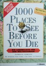 1000 places to see before you die - Die Lebensliste für den Weltreisenden