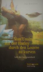 Owe Wikström: Vom Unsinn, mit der Harley