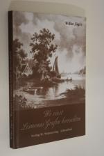 Wo einst Lesmonas Grafen herrschten. Betrachtungen, Sagen und alte Geschichten aus der Flußlandschaft von Wümme, Lesum und Weser im Norden Bremens.