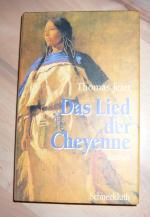 Das Lied der Cheyenne