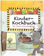 Janosch: Kinder-Kochbuch für kleine Fein