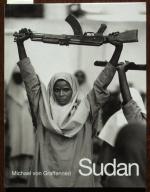 Sudan : der vergessene Krieg.  La Guerre Oubliée. The Forgotten War