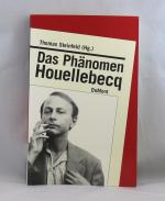 Das Phänomen Houellebecq