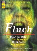 Kontz, Dean / Saul, Paul: Fluch - Die Sp