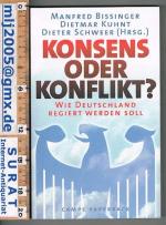 Bissinger / Kuhnt / Schweer, Hg.: Konsen Bissinger / Kuhnt / Schweer, Hg.: Konsen