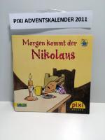 Morgen kommt der Nikolaus. Pixi Bücher. Sonderausgabe für den Adventskalender 2011. Mini-Buch